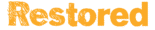 Restored