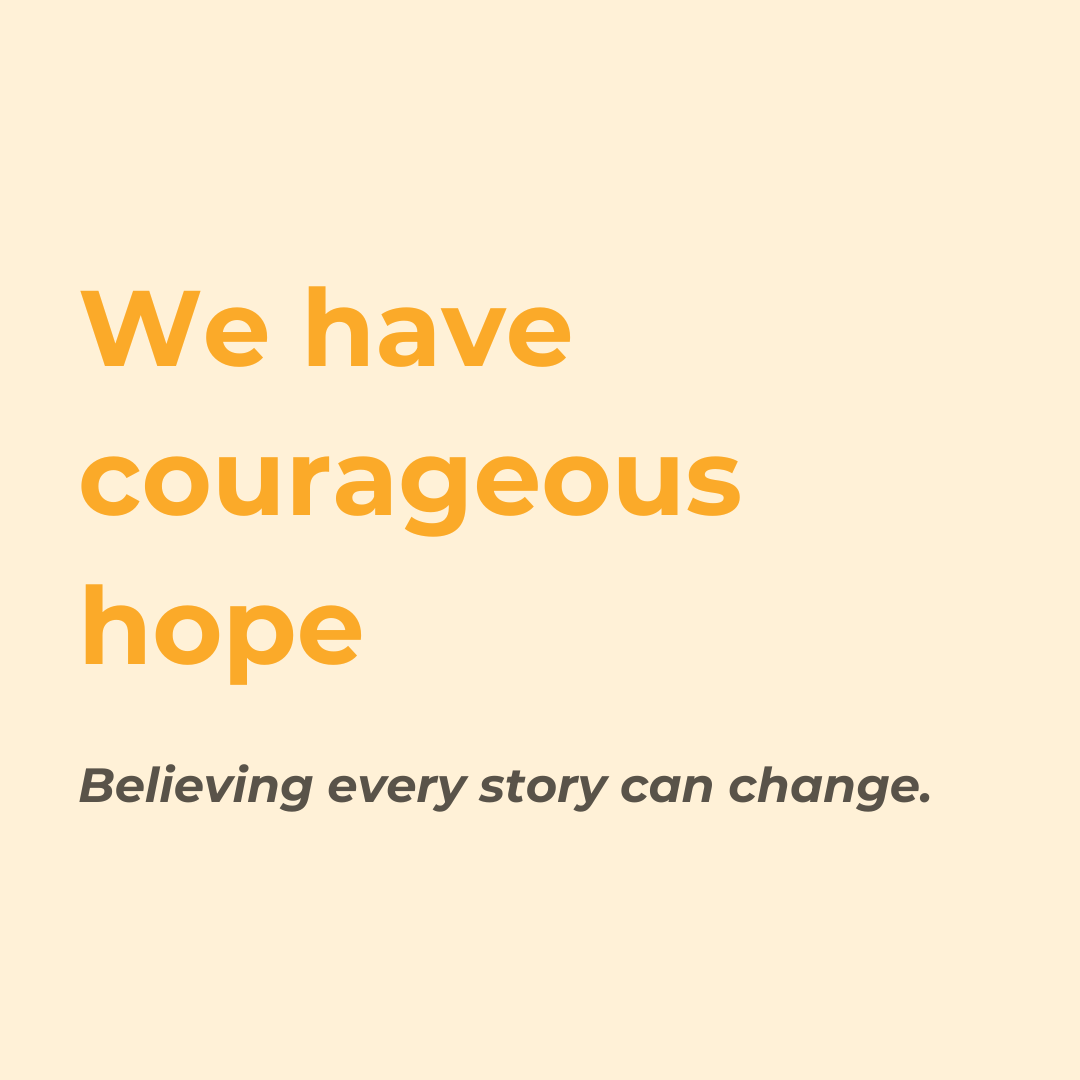 Values - courageous hope